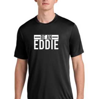 Be an Eddie - Sport-Tek® PosiCharge Competitor Tee